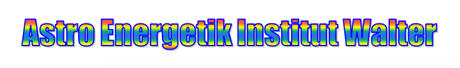 Institut Walter, Astro Energetik Institut, Lichtengel.at, Aura Reading, Chakrenreinigung, Aura lesen, Aura Reinigung, Blockaden lösen