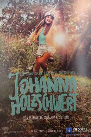 Die grandiosen Abenteuer der tapferen Johanna Holzschwert